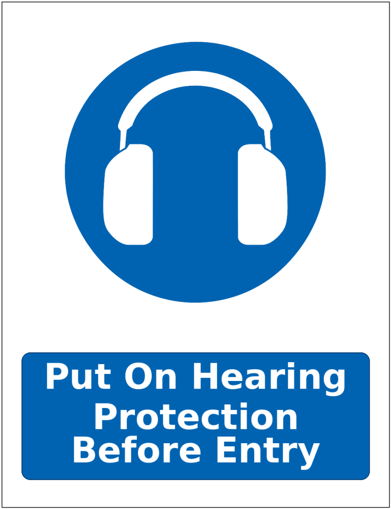 Put On Hearing Protection Before Entry mandatory hearing protection safety sticker