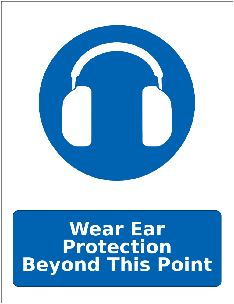 Wear Ear Protection Beyond This Point mandatory hearing protection safety sticker
