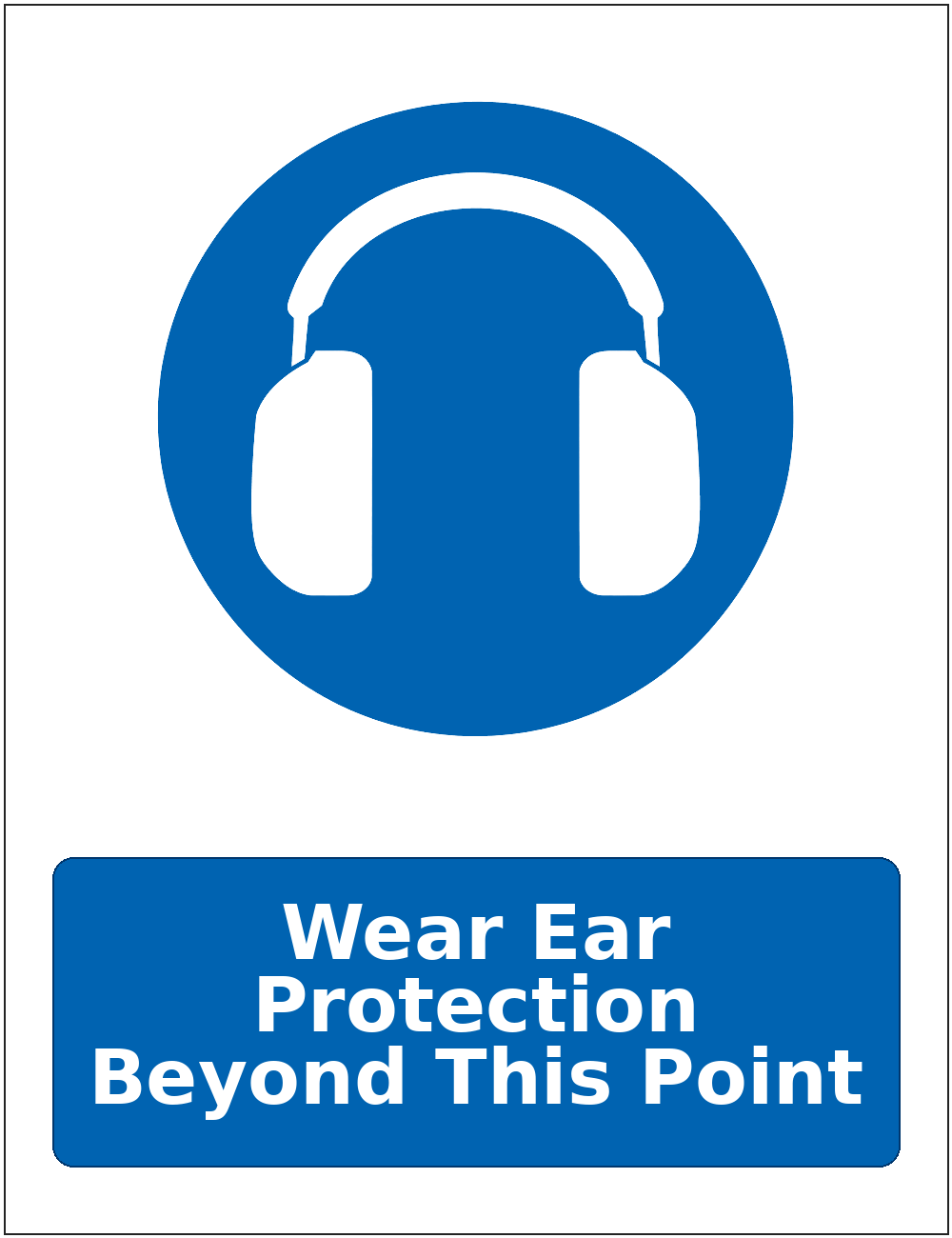 Wear Ear Protection Beyond This Point mandatory hearing protection safety sticker