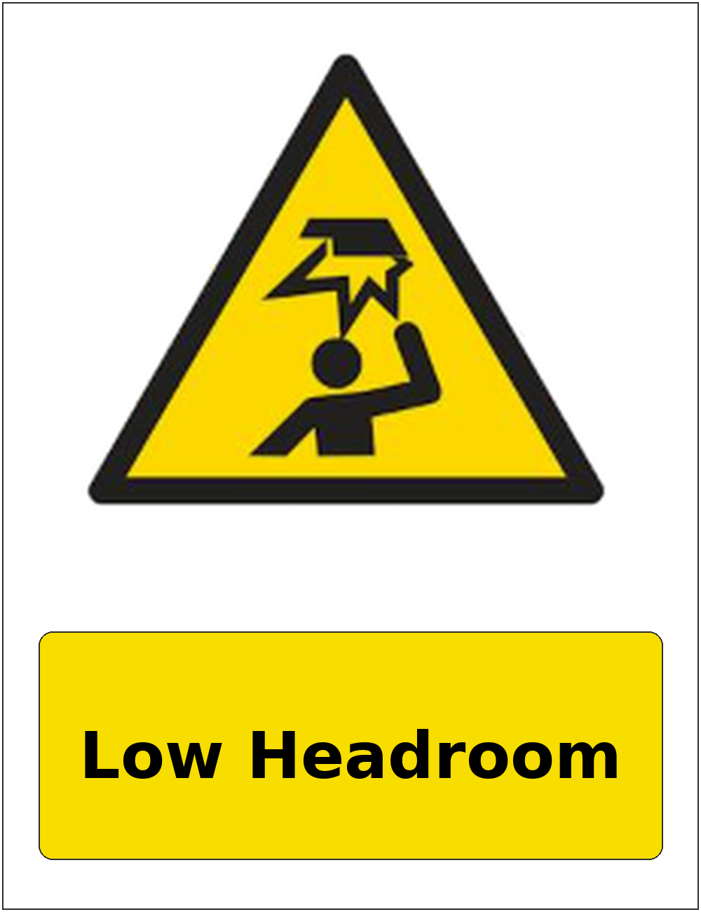 Low Headroom portrait low headroom warning sticker