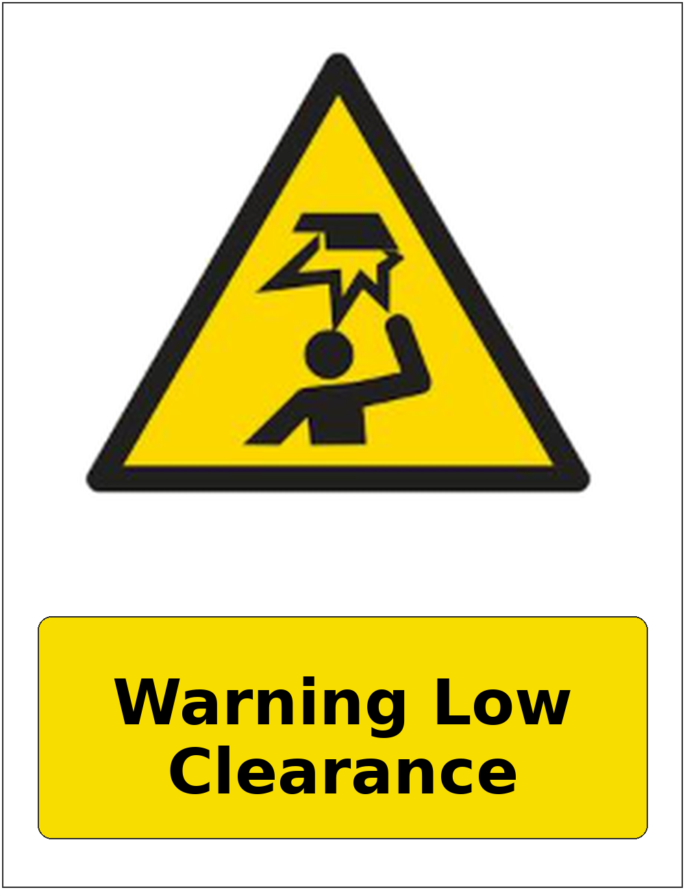 Warning Low Clearance portrait low headroom warning sticker