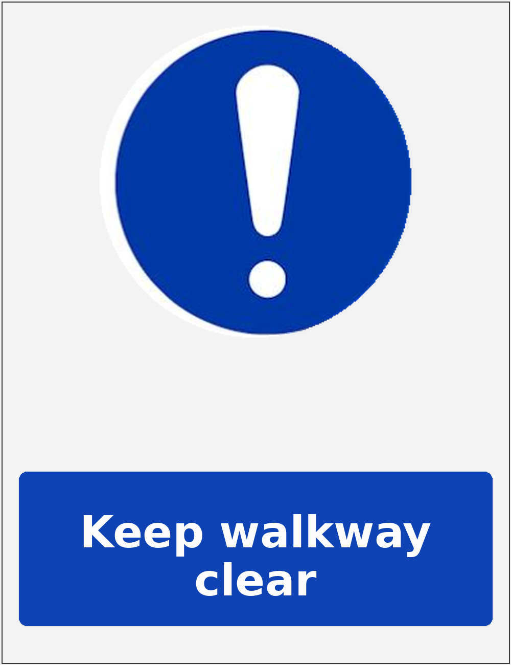 Keep walkway clear portrait mandatory safety sticker