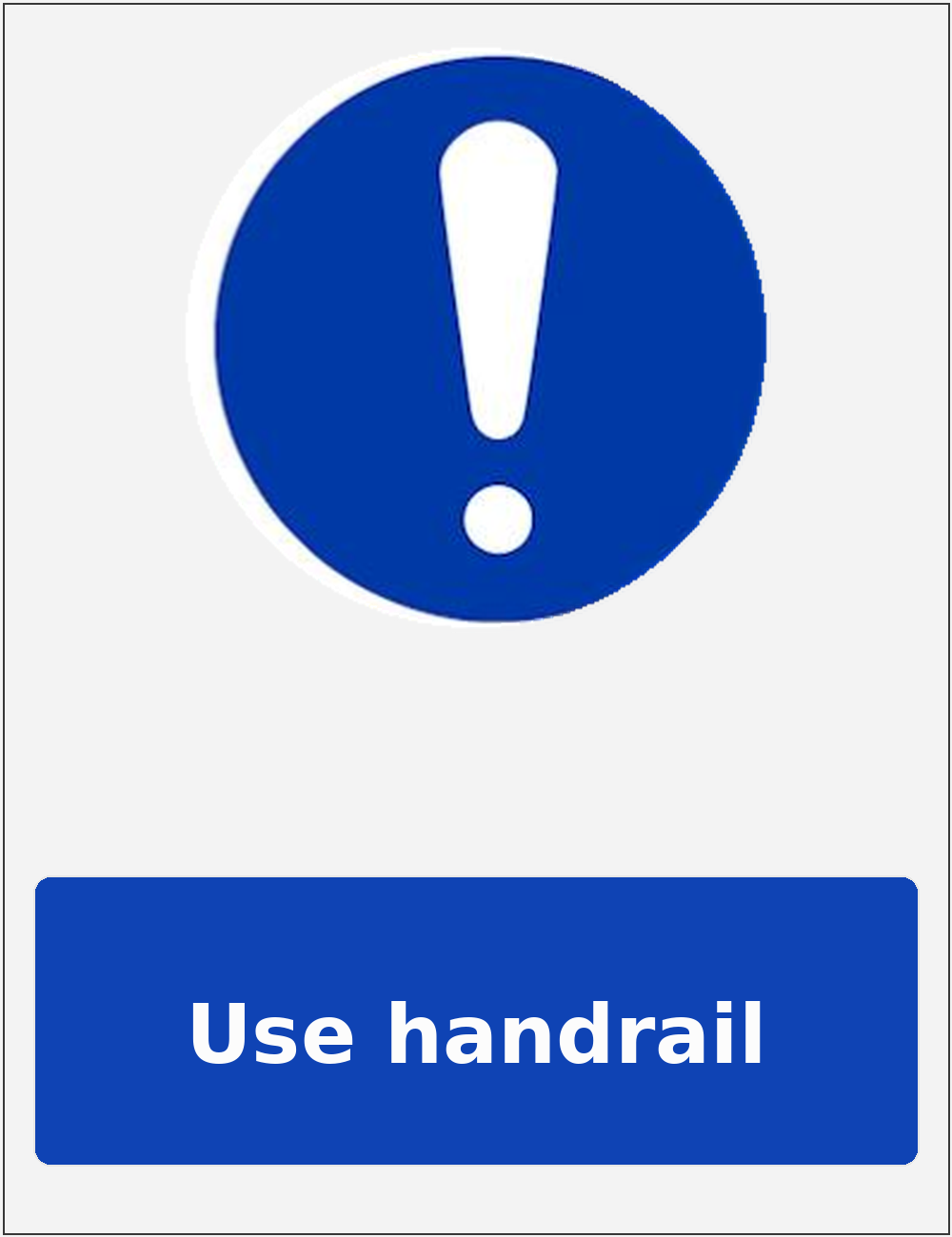 Use handrail portrait mandatory safety sticker
