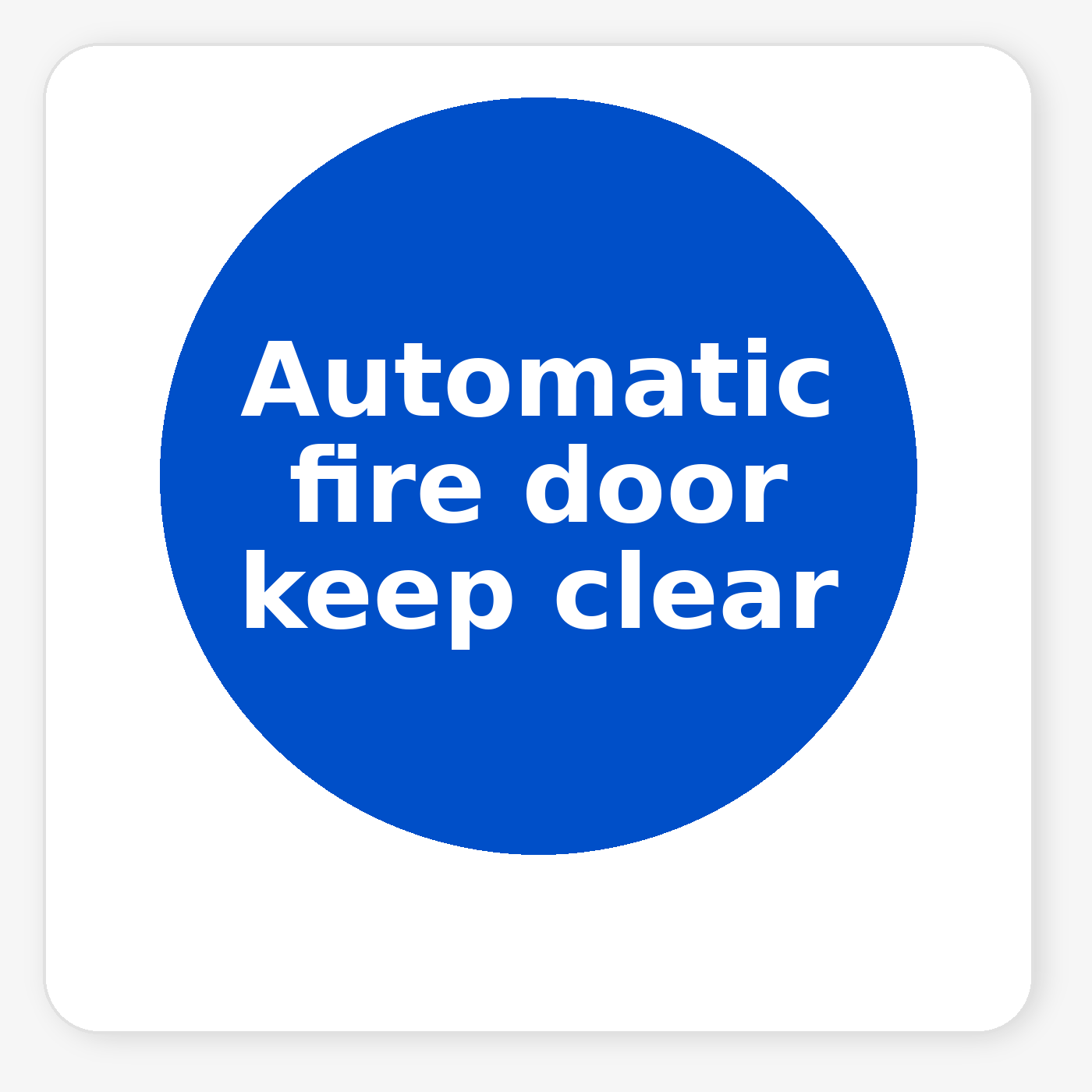 Automatic Fire Door Keep Clear mandatory square sticker