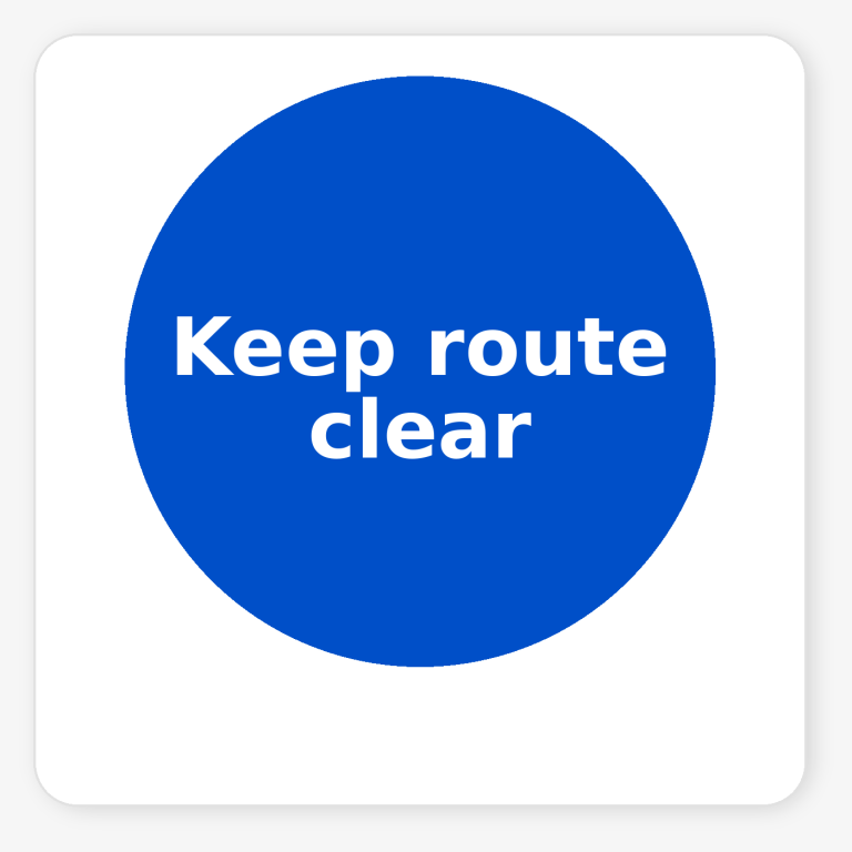 Keep Route Clear mandatory square sticker