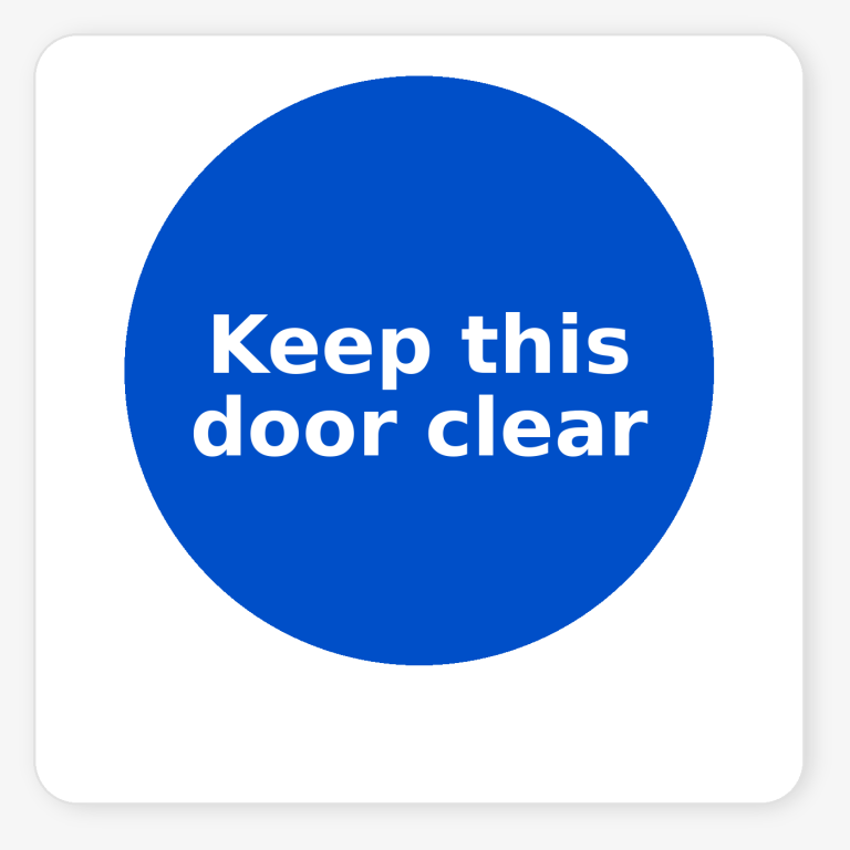 Keep This Door Clear mandatory square sticker