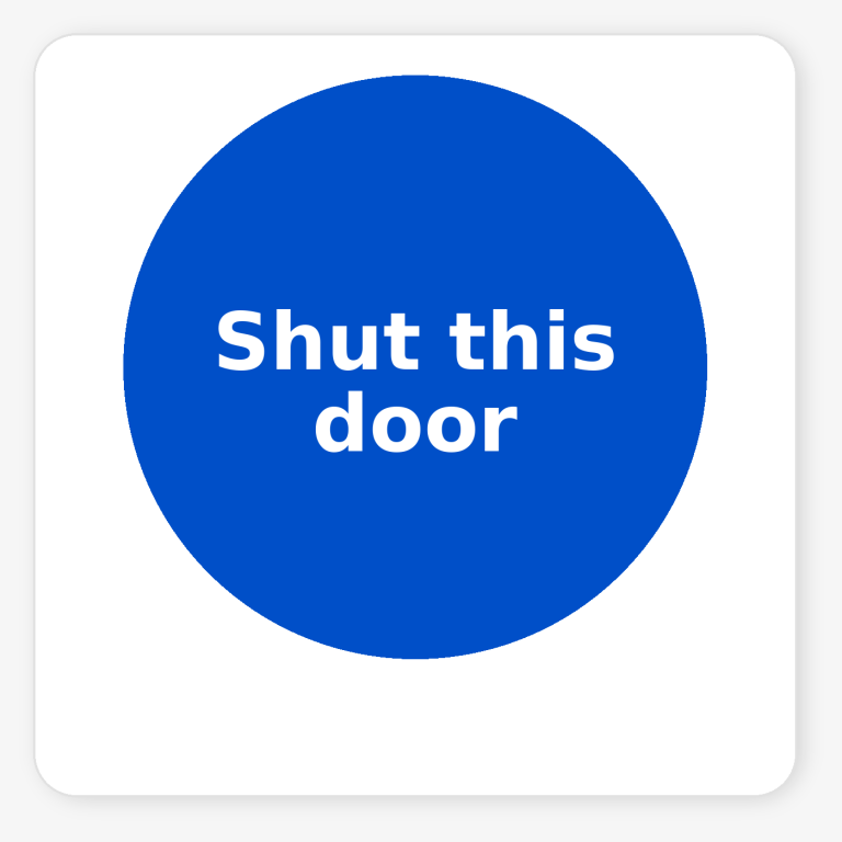 Shut This Door mandatory square sticker