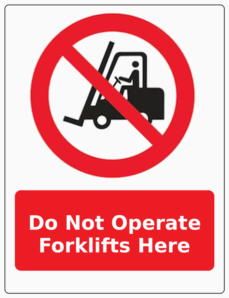 Do Not Operate Forklifts Here portrait forklift prohibition sticker