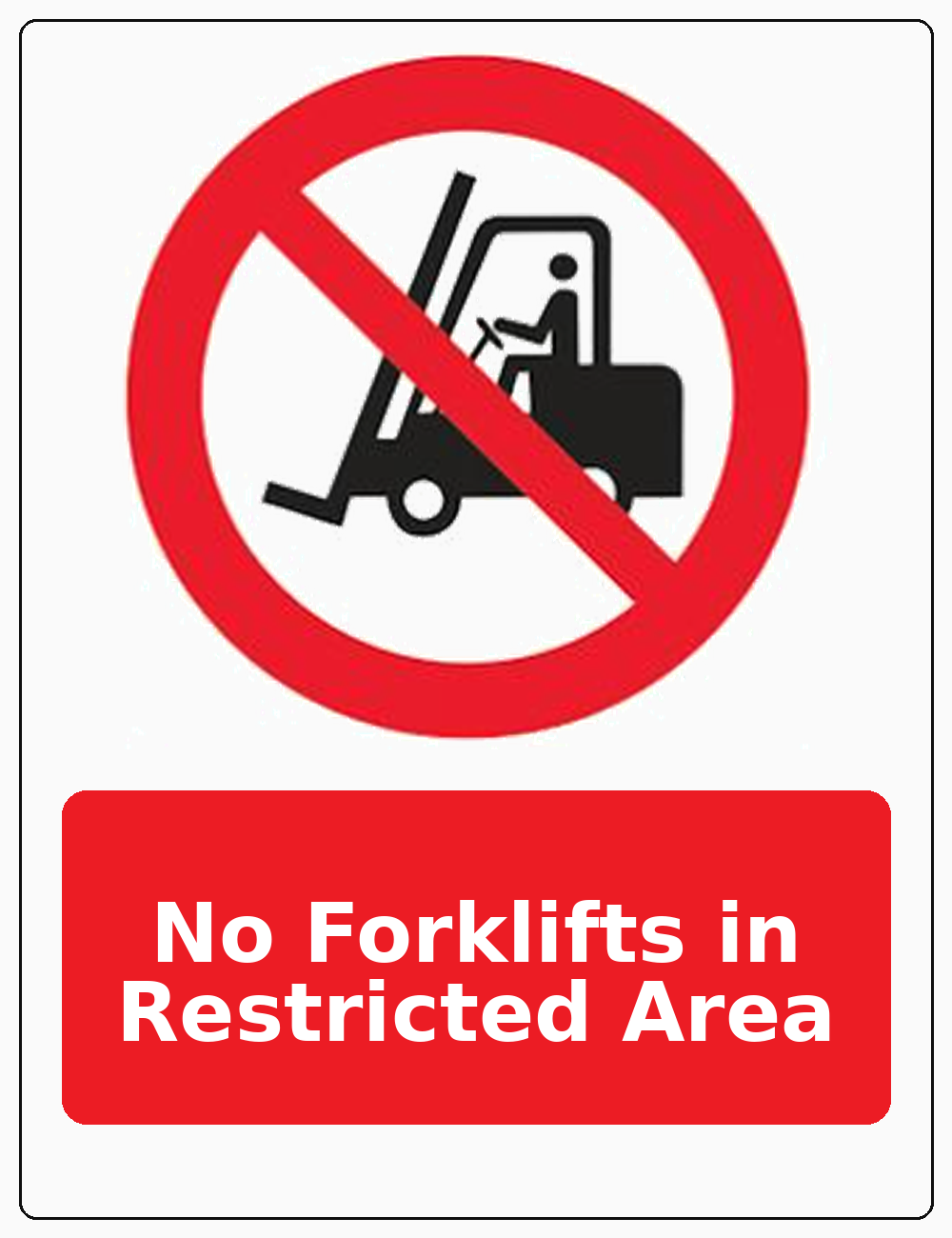 No Forklifts in Restricted Area portrait forklift prohibition sticker