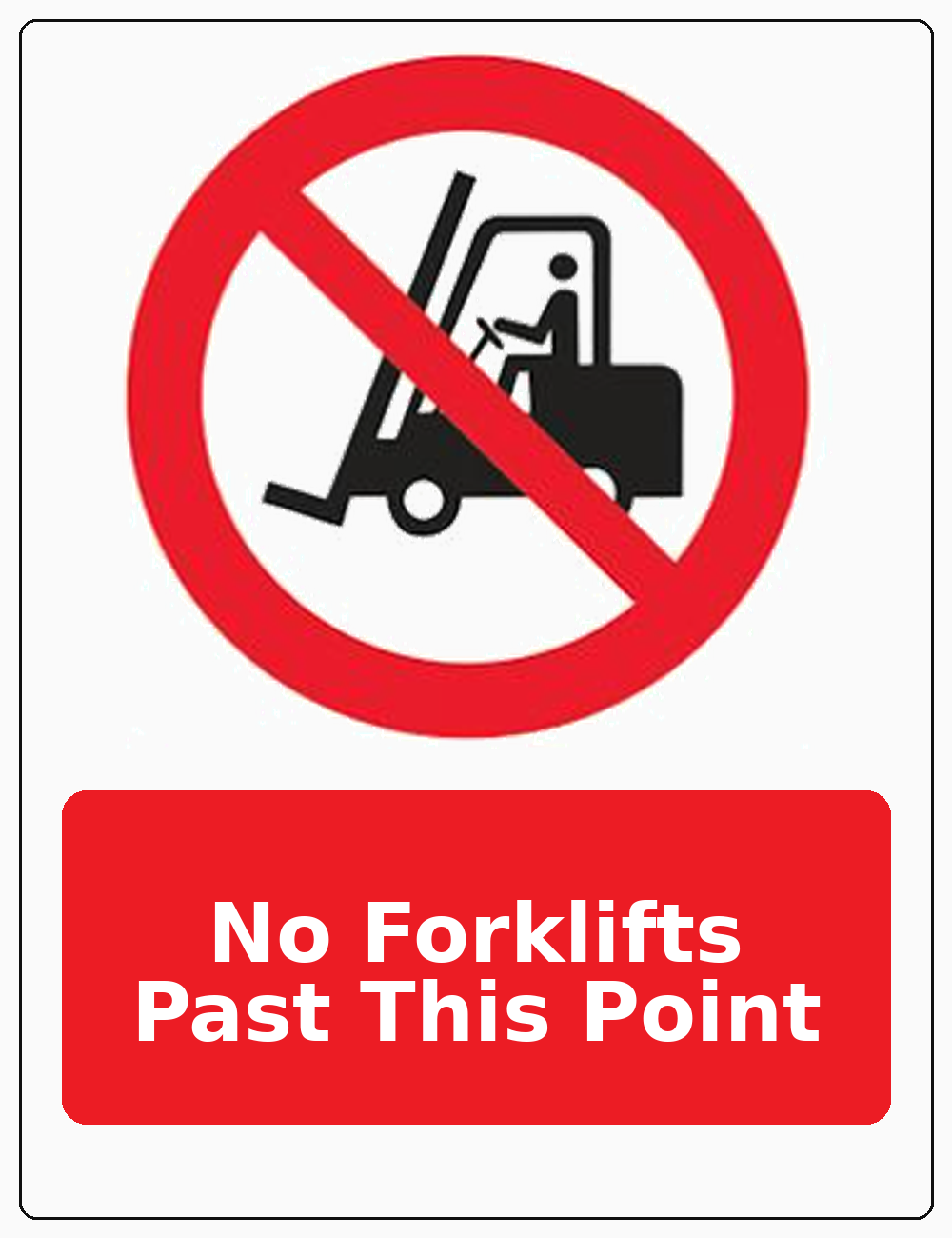 No Forklifts Past This Point portrait forklift prohibition sticker