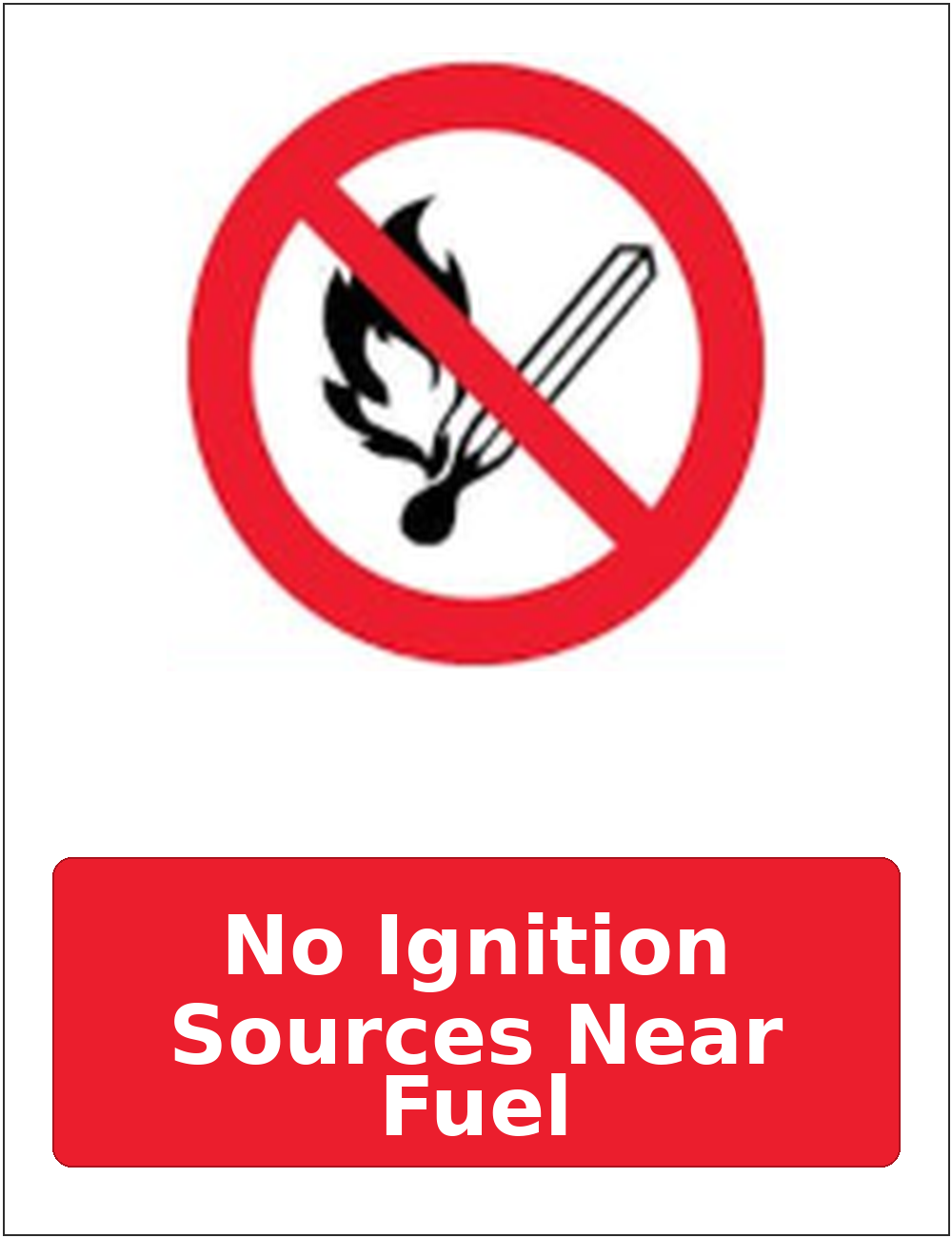 No Ignition Sources Near Fuel portrait prohibition sticker