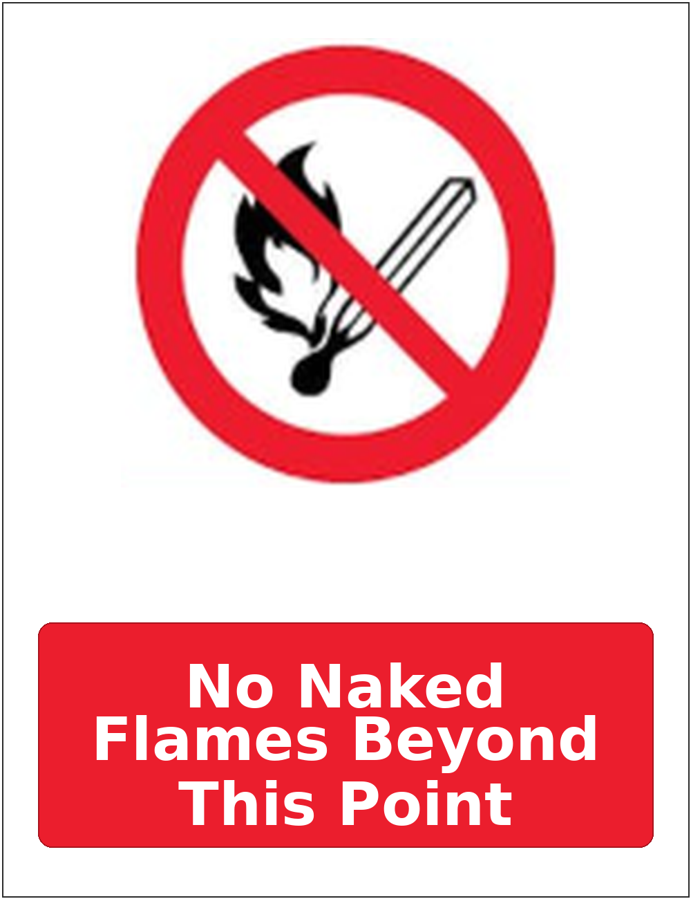 No Naked Flames Beyond This Point portrait prohibition sticker