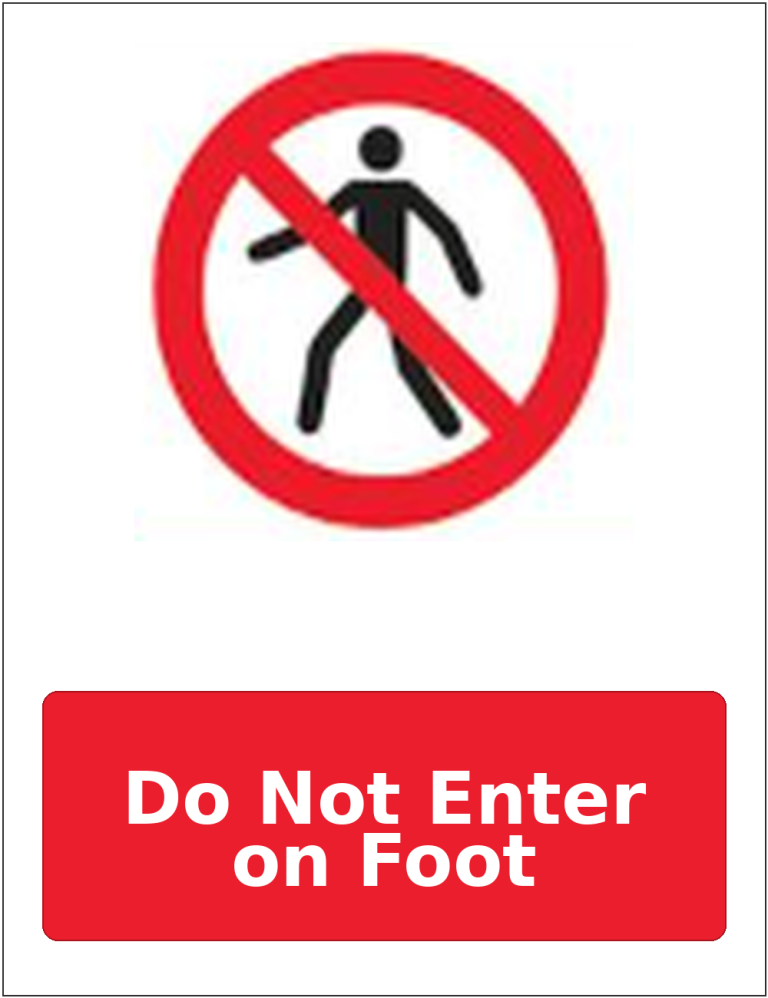 Do Not Enter on Foot portrait pedestrian prohibition sticker