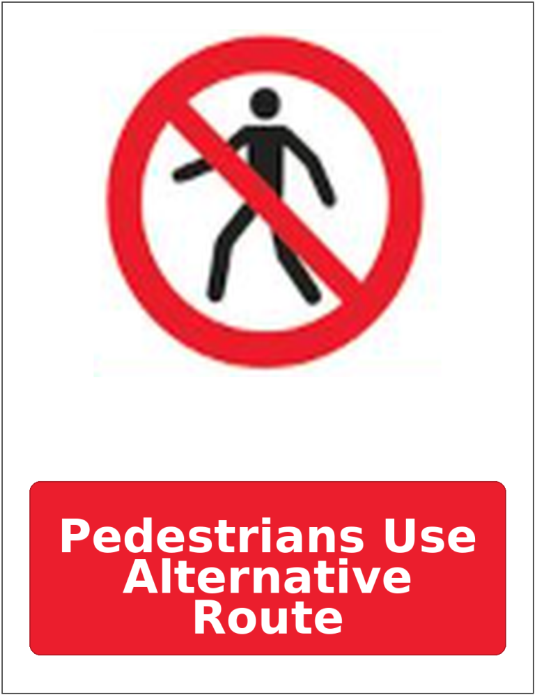 Pedestrians Use Alternative Route portrait pedestrian prohibition sticker
