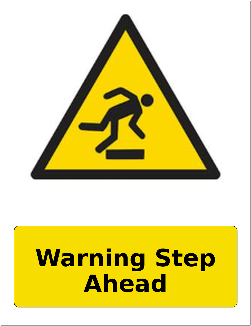 Warning Step Ahead portrait trip and obstruction warning sticker
