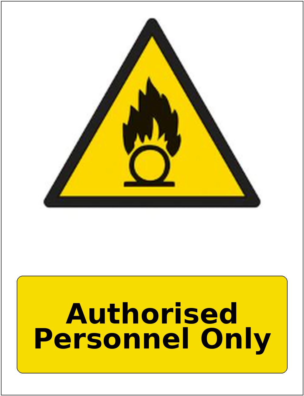 Authorised Personnel Only portrait oxidising warning sticker