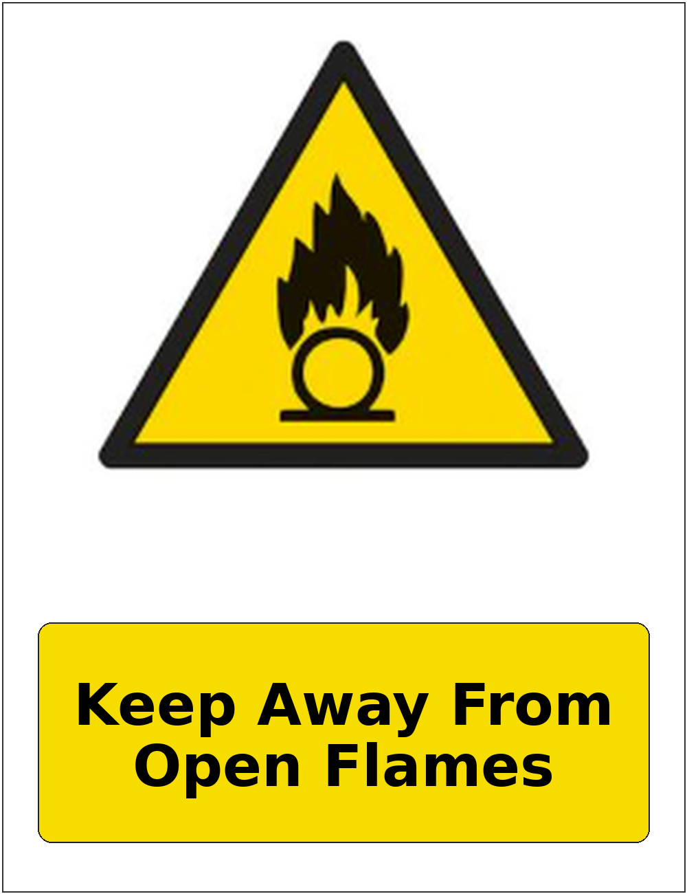 Keep Away From Open Flames portrait oxidising warning sticker