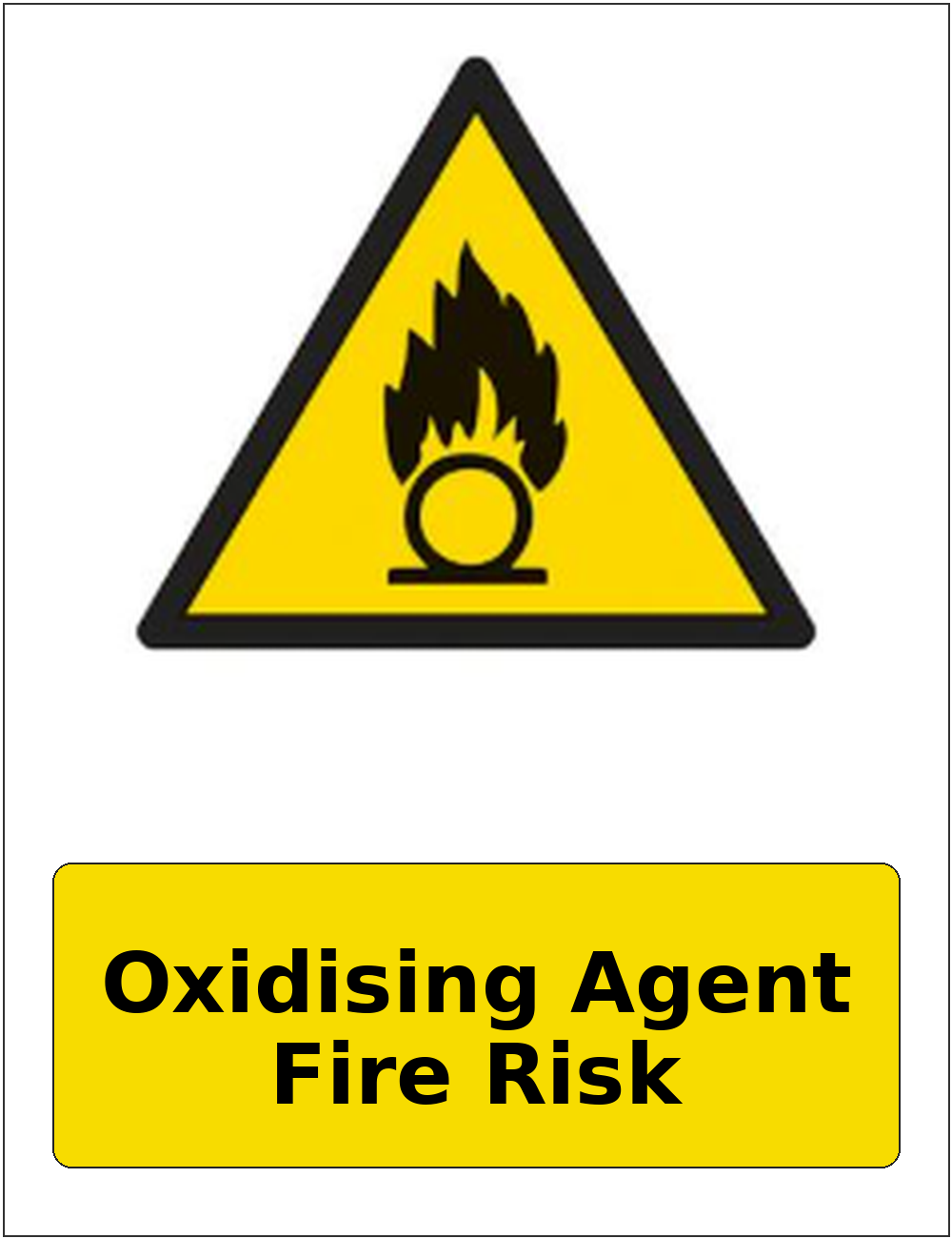 Oxidising Agent Fire Risk portrait oxidising warning sticker