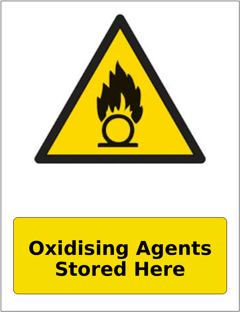 Oxidising Agents Stored Here portrait oxidising warning sticker