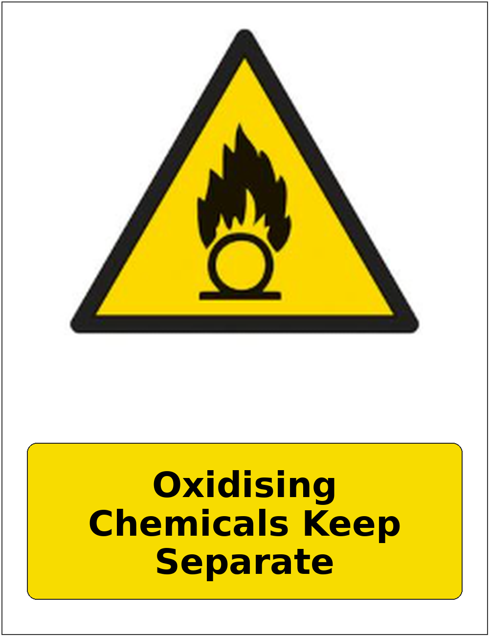 Oxidising Chemicals Keep Separate portrait oxidising warning sticker