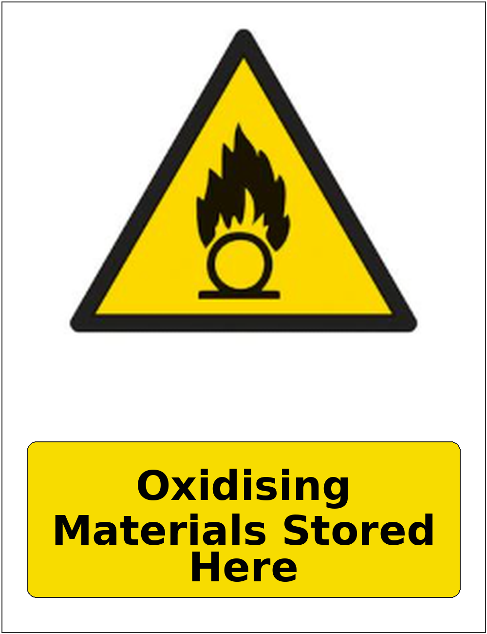 Oxidising Materials Stored Here portrait oxidising warning sticker