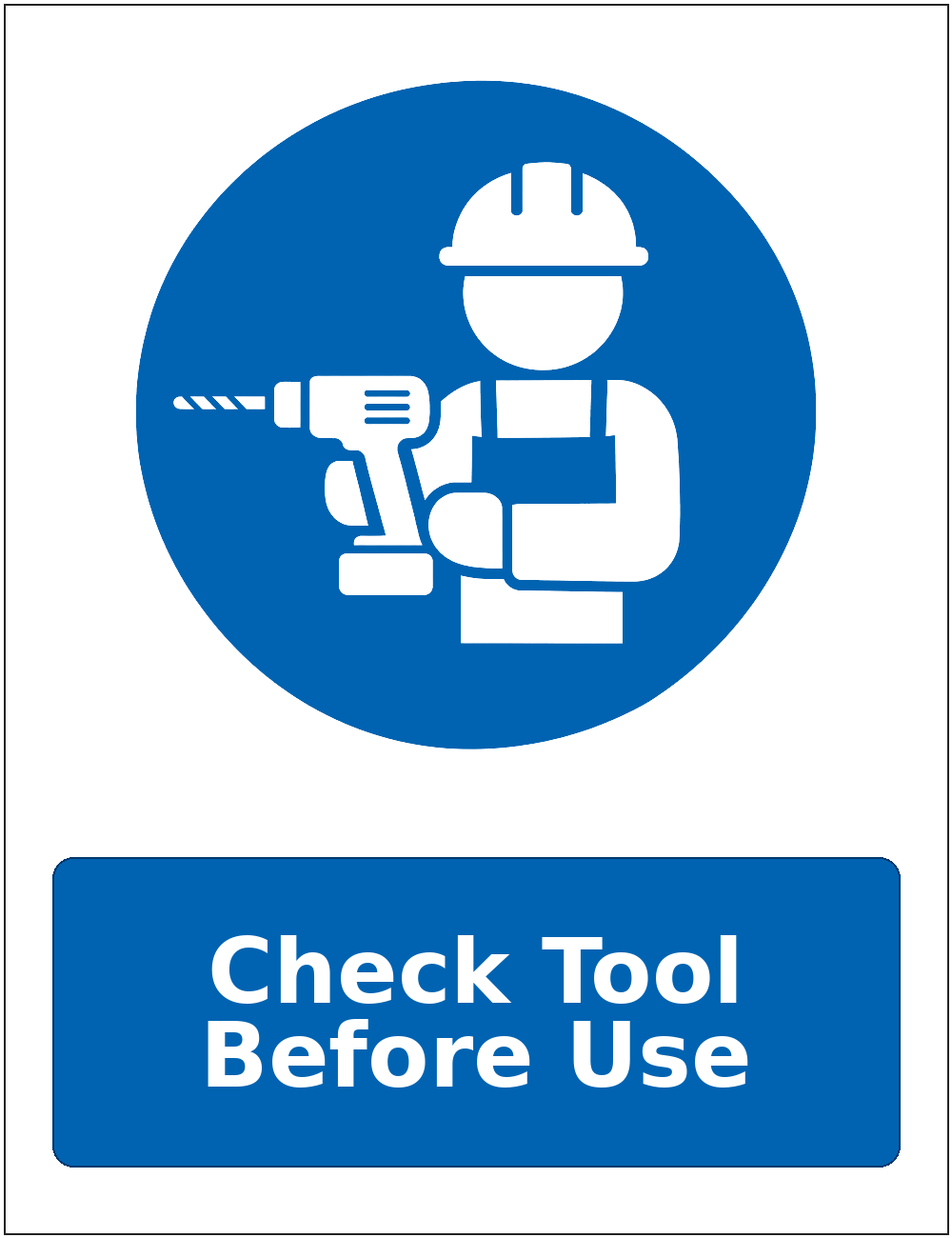 Check Tool Before Use mandatory power tool safety sticker
