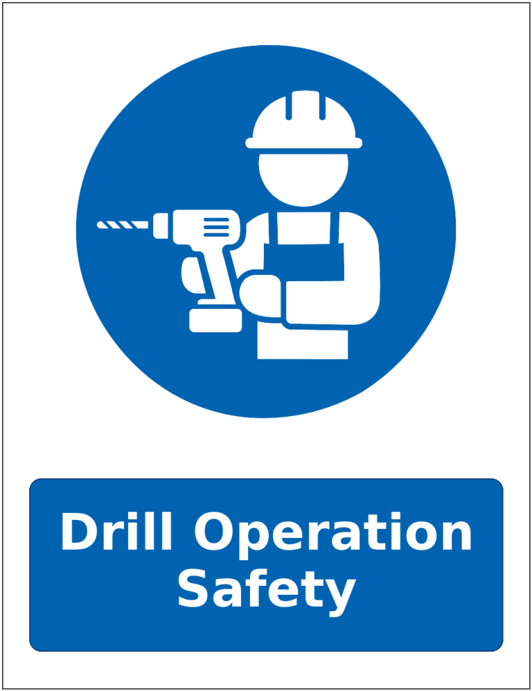 Drill Operation Safety mandatory power tool safety sticker