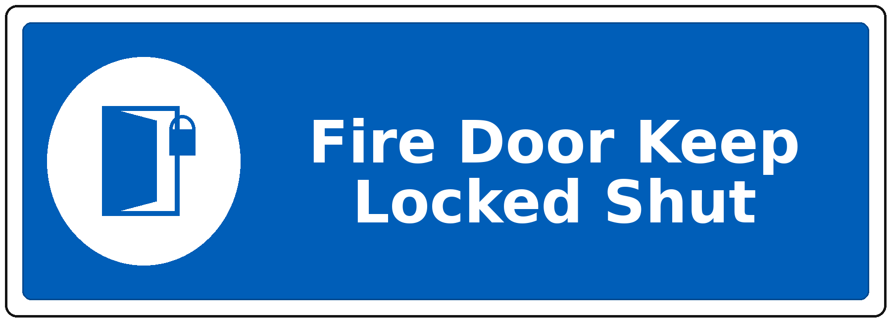 Fire Door Keep Locked Shut landscape fire safety sticker