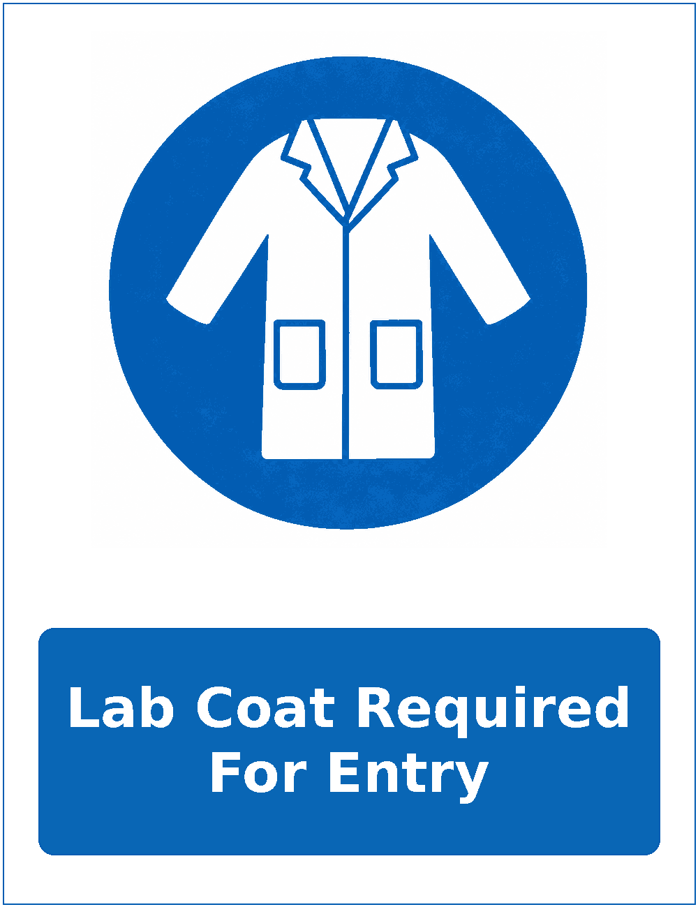 Lab Coat Required For Entry mandatory protective clothing sticker