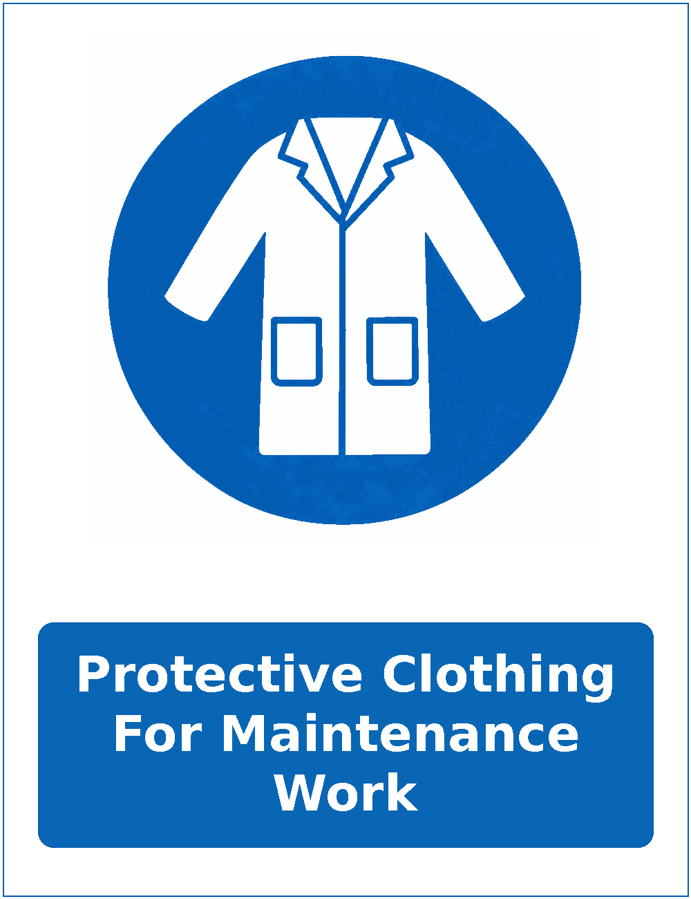 Protective Clothing For Maintenance Work mandatory protective clothing sticker