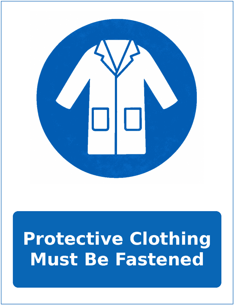 Protective Clothing Must Be Fastened mandatory protective clothing sticker