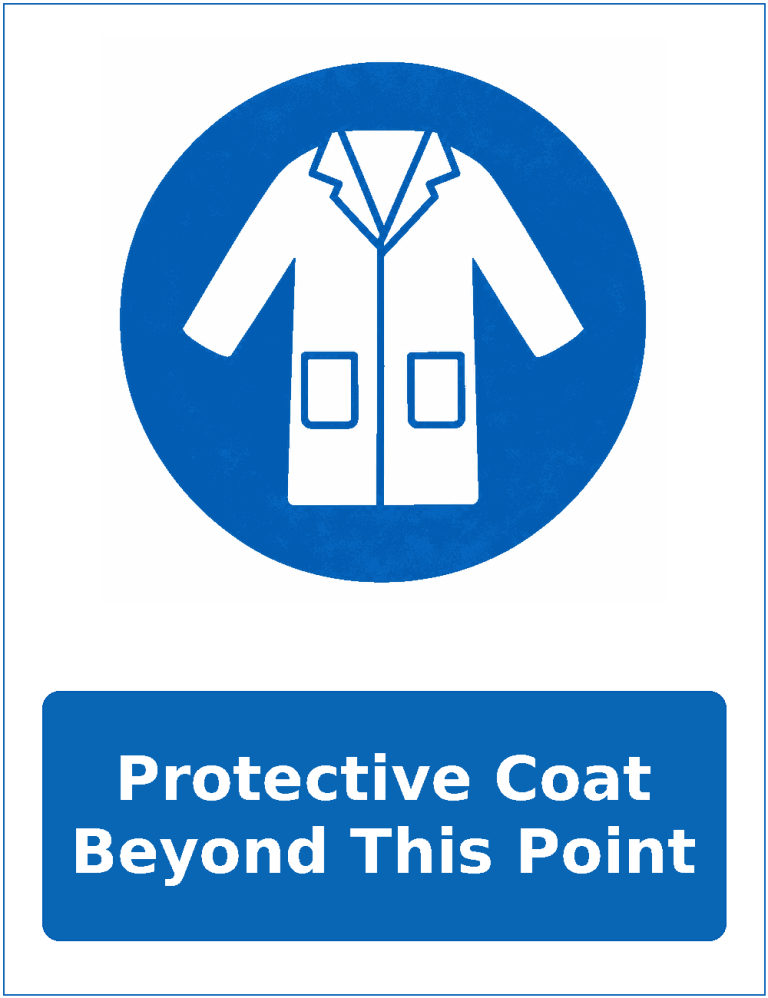Protective Coat Beyond This Point mandatory protective clothing sticker