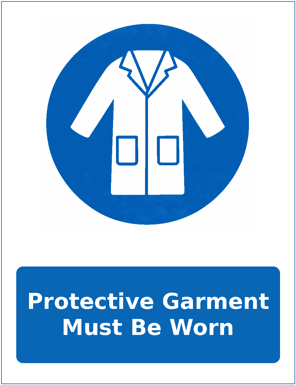Protective Garment Must Be Worn mandatory protective clothing sticker