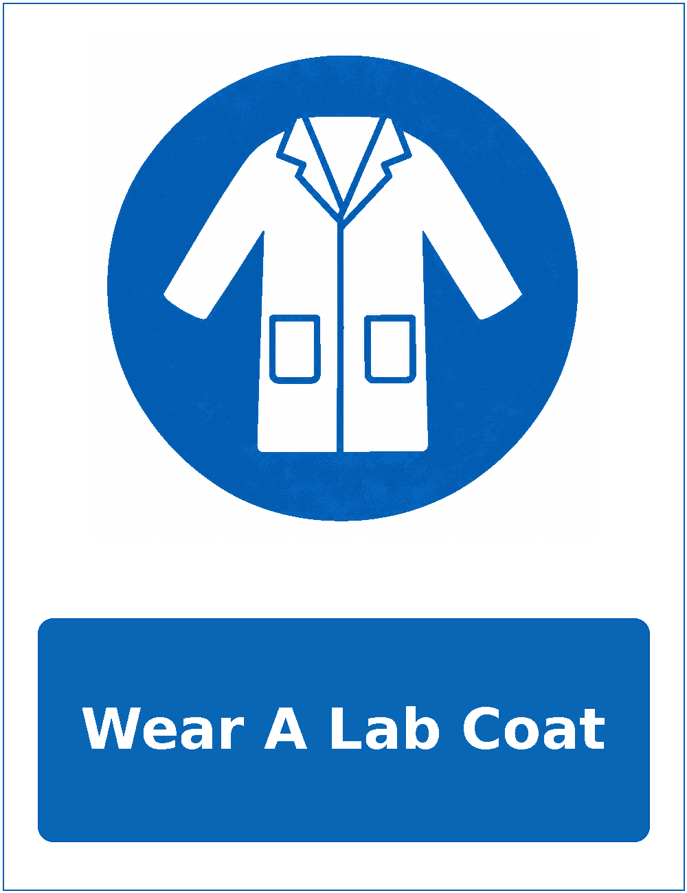 Wear A Lab Coat mandatory protective clothing sticker