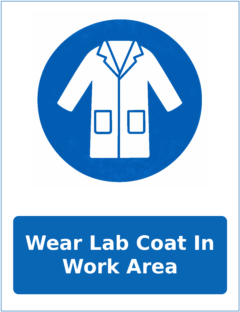 Wear Lab Coat In Work Area mandatory protective clothing sticker