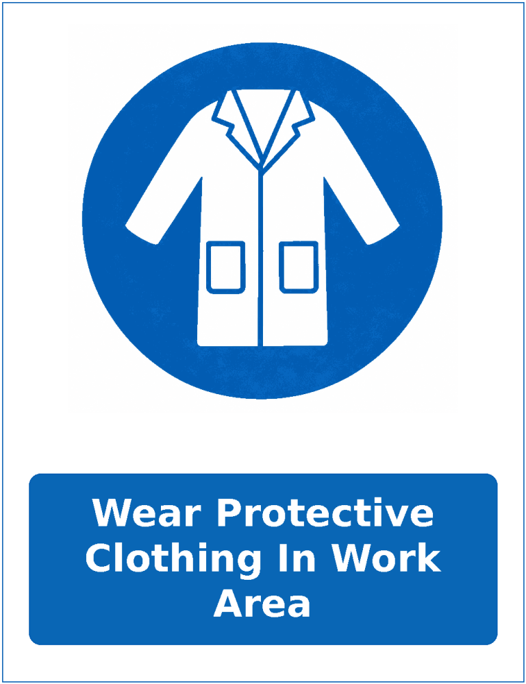 Wear Protective Clothing In Work Area mandatory protective clothing sticker