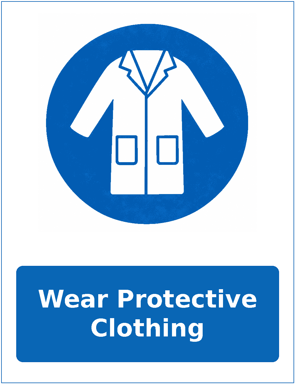 Wear Protective Clothing mandatory protective clothing sticker