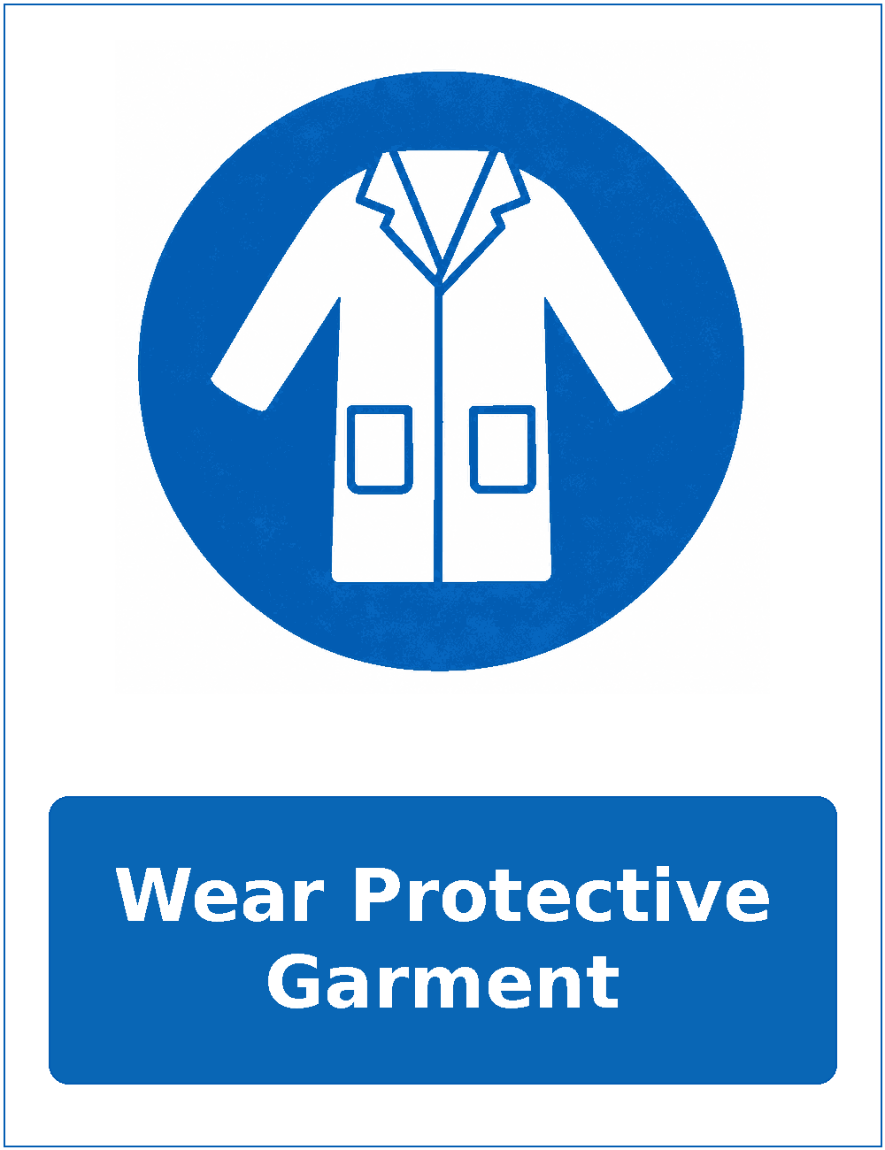 Wear Protective Garment mandatory protective clothing sticker