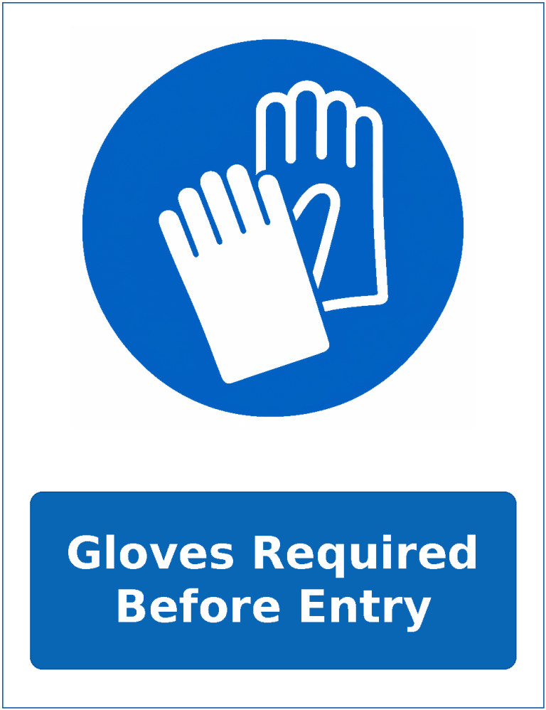 Gloves Required Before Entry mandatory protective gloves safety sticker