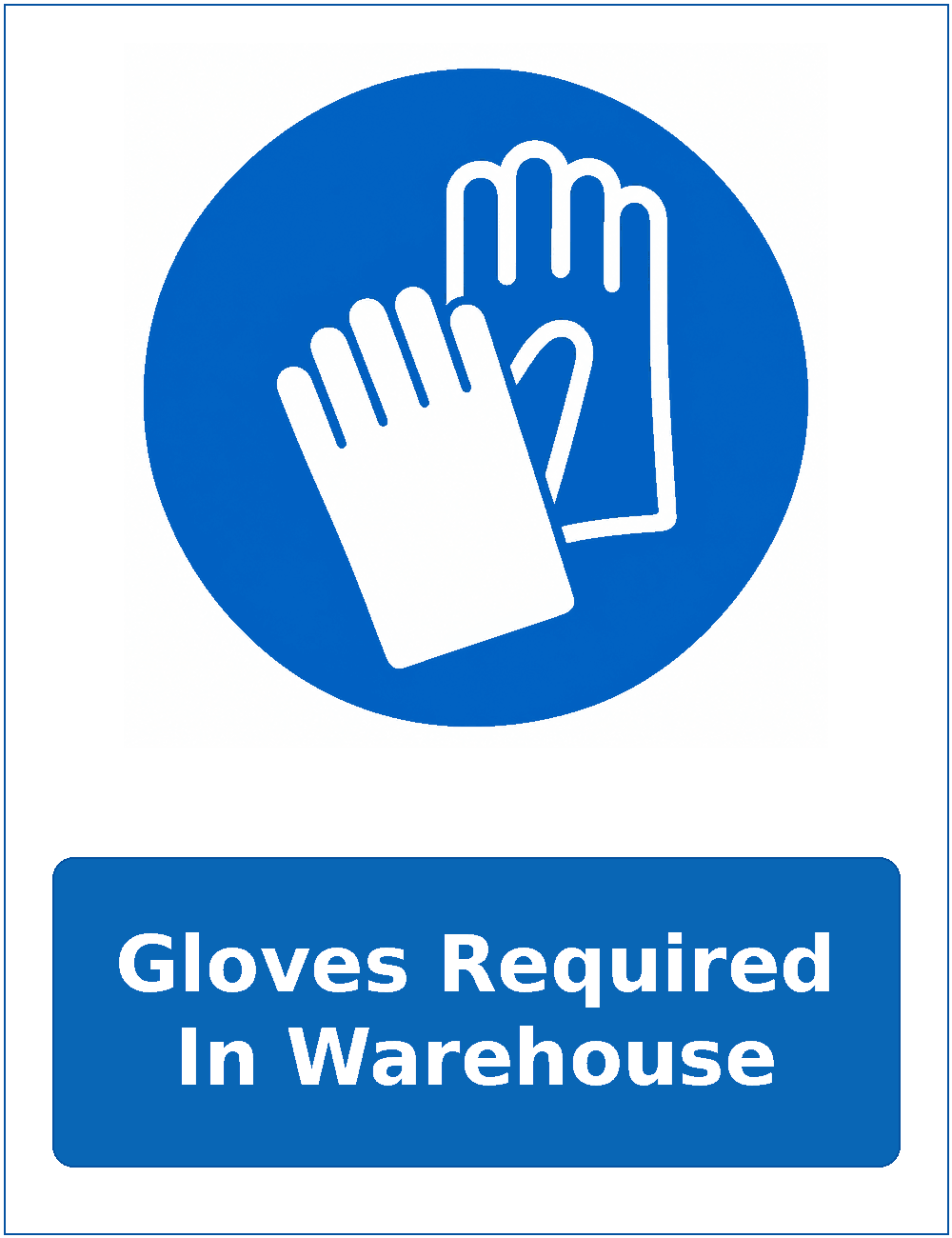Gloves Required In Warehouse mandatory protective gloves safety sticker