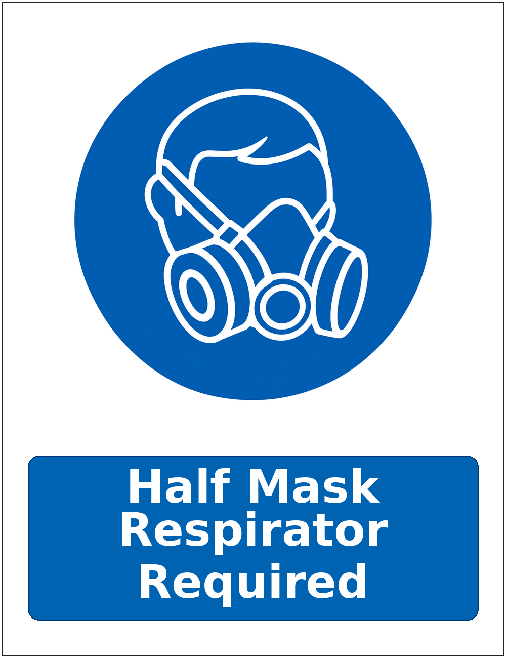 Half Mask Respirator Required mandatory respiratory protection safety sticker
