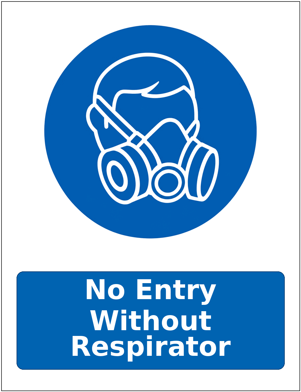 No Entry Without Respirator mandatory respiratory protection safety sticker