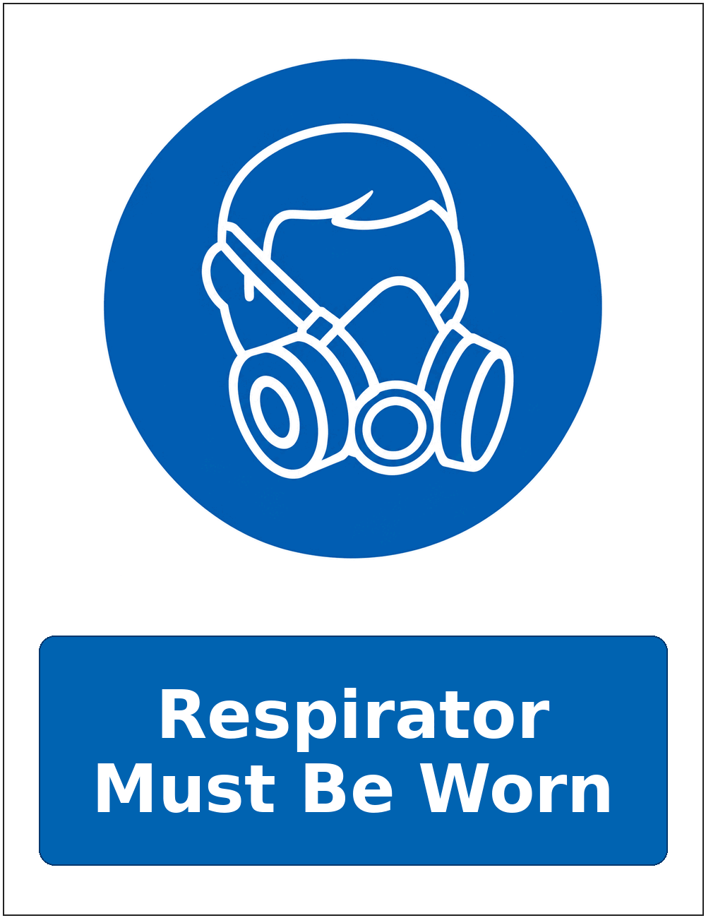 Respirator Must Be Worn mandatory respiratory protection safety sticker