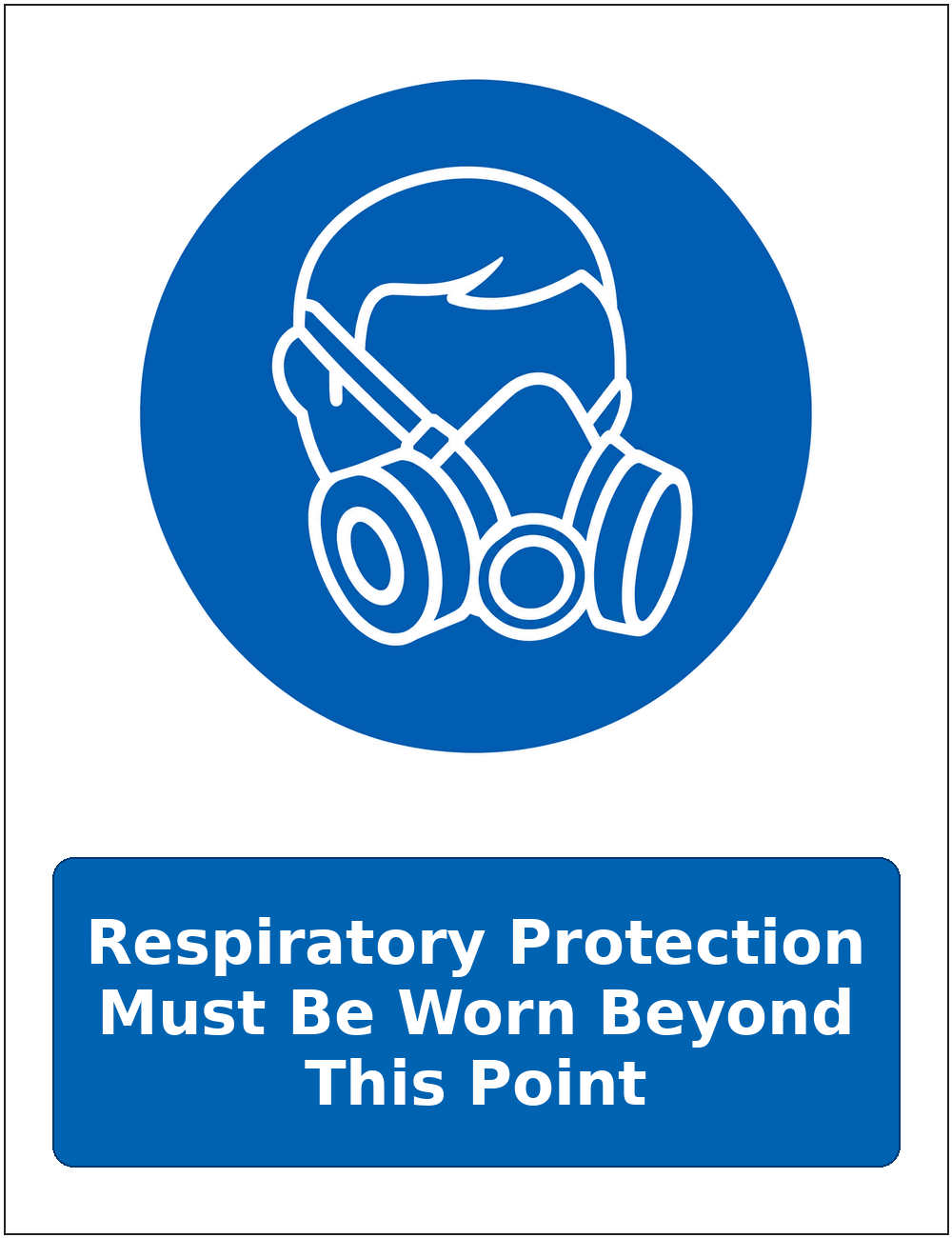 Respiratory Protection Must Be Worn Beyond This Point mandatory respiratory protection safety sticker