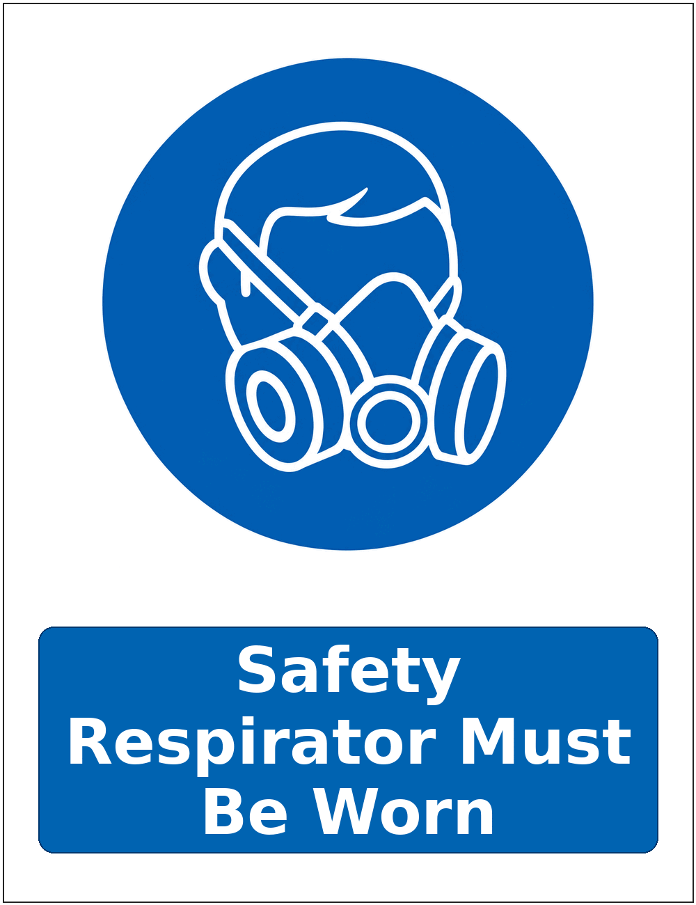 Safety Respirator Must Be Worn mandatory respiratory protection safety sticker