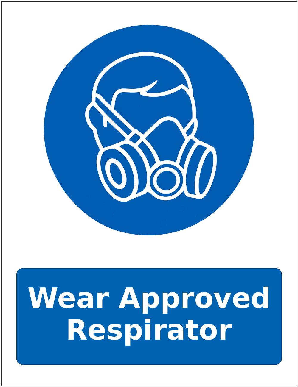 Wear Approved Respirator mandatory respiratory protection safety sticker
