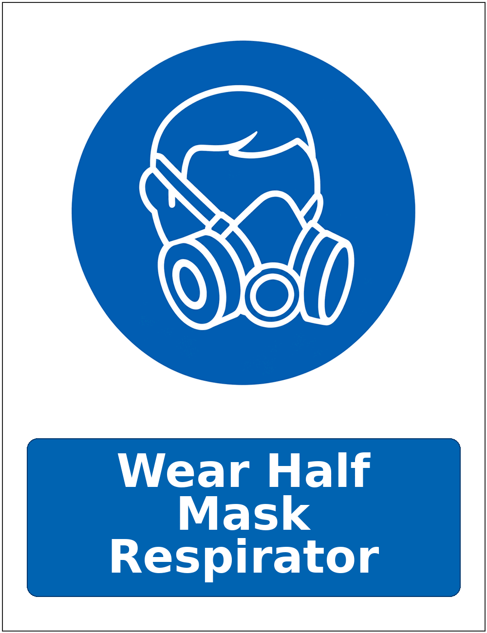 Wear Half Mask Respirator mandatory respiratory protection safety sticker