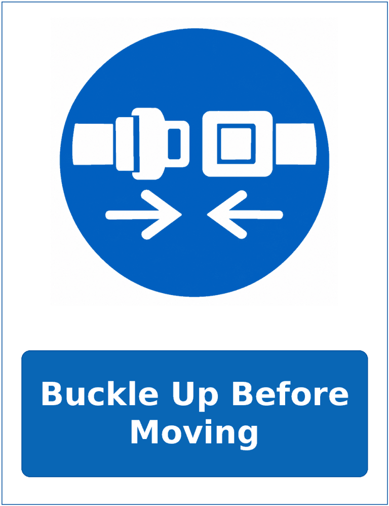 Buckle Up Before Moving mandatory seat belt safety sticker