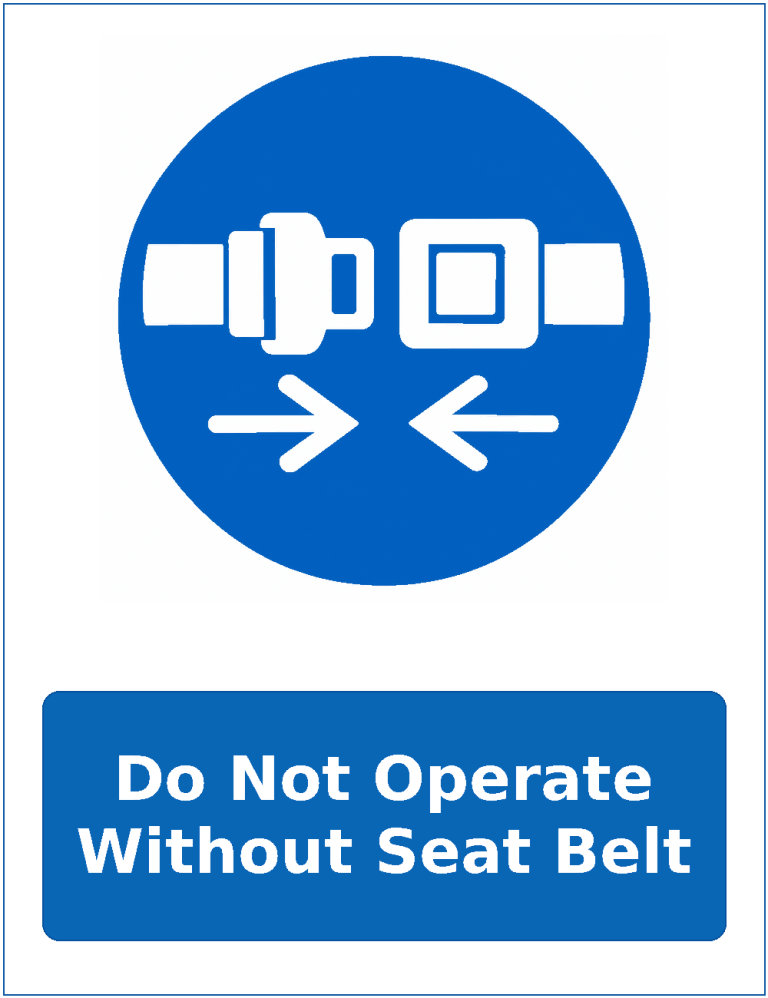 Do Not Operate Without Seat Belt mandatory seat belt safety sticker