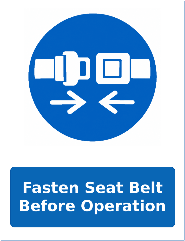 Fasten Seat Belt Before Operation mandatory seat belt safety sticker